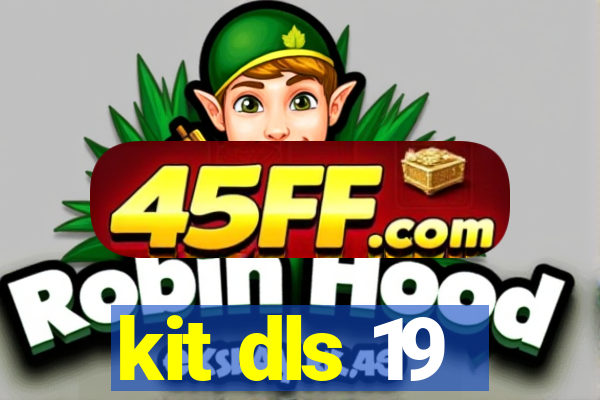 kit dls 19